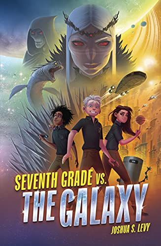 Seventh Grade Vs. the Galaxy