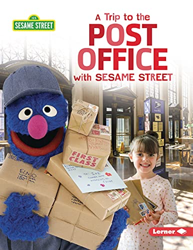 A Trip To The Post Office With Sesame Street (R) - 9781728449357