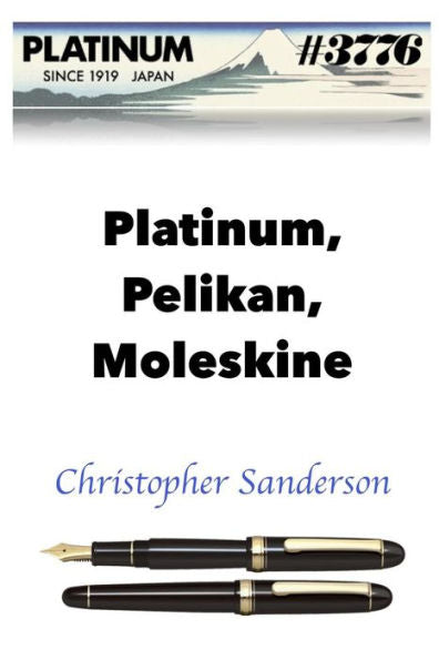 Platinum, Pelikan, Moleskine