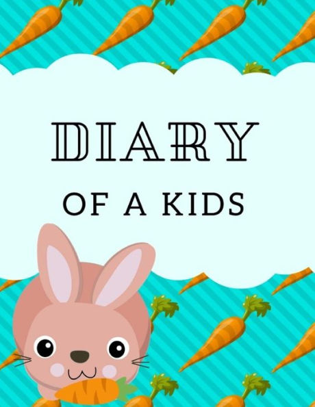 Diary Of a Kids: Ages 4-8 Childhood Learning, Preschool Activity Book 100 Pages Size 8.5x11 Inch - 9781728648101