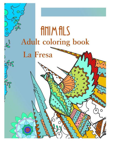Animals: Adult coloring book - 9781728652955