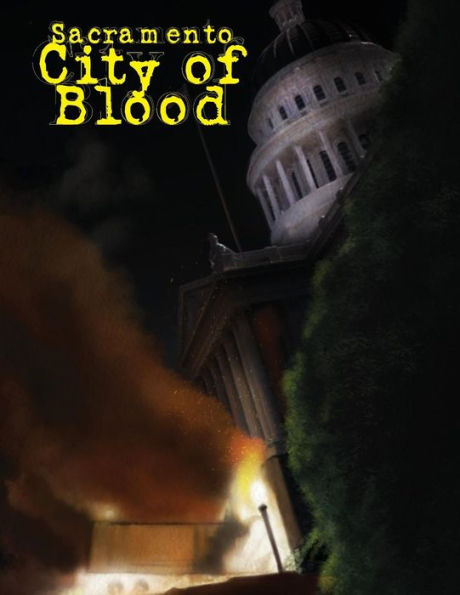 Sacramento City Of Blood