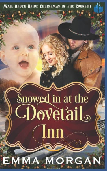 Snowed In At Dovetail Inn