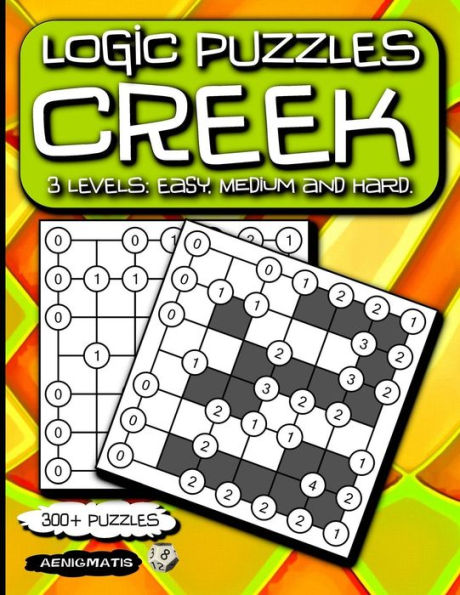 Logic Puzzles Creek: 3 Levels: Easy, Medium And Hard.