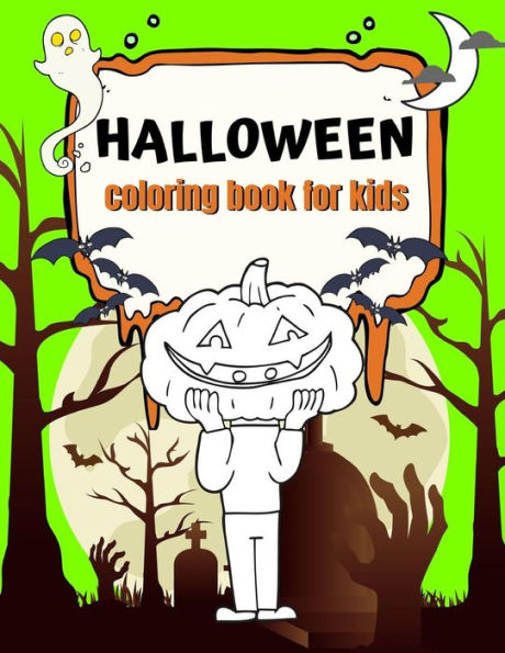 Halloween Coloring Book for Kids: Fun Halloween Coloring Pages (Children's Halloween Books) - 9781728708126