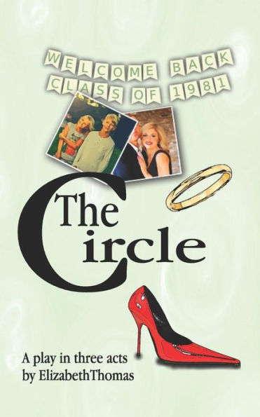 The Circle : A Play In Three Acts