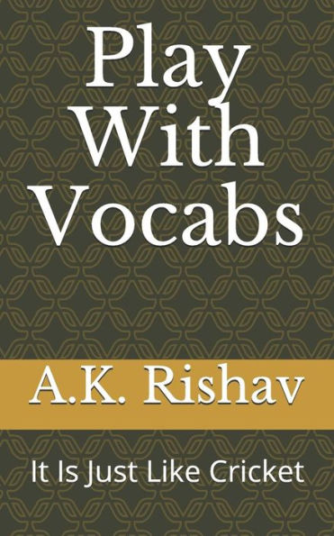 Play With Vocabs : It Is Just Like Cricket