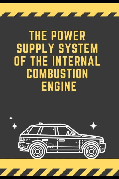 The Power Supply System Of The Internal Combustion Engine