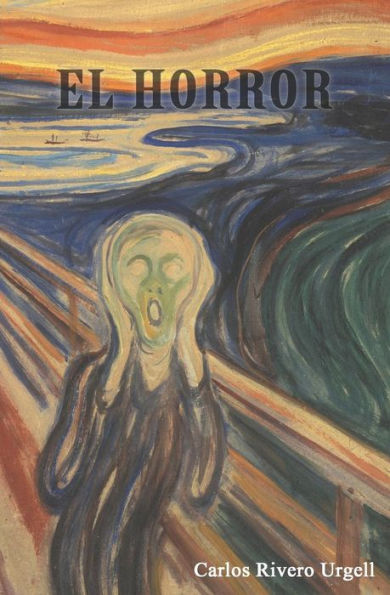 El horror (Spanish Edition)