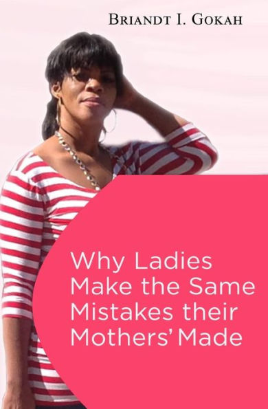 Why Ladies Make The Same Mistakes Their Mothers' Made