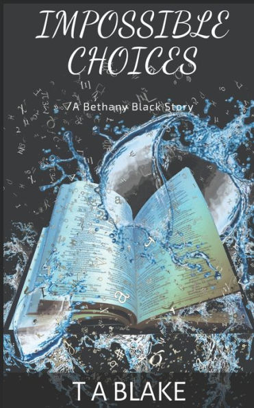Impossible Choices (Bethany Black)
