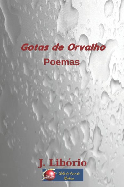 Gotas de Orvalho: Poemas (Portuguese Edition)