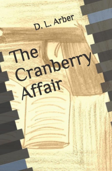 The Cranberry Affair