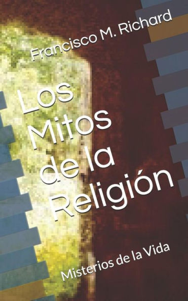 Los Mitos De La Religi