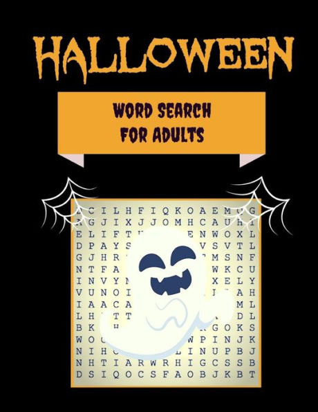 Halloween Word Search For Adults: 30+ Spooky Puzzles | With Scary Pictures | Trick-or-Treat Yourself to These Eery Large-Print Word Find Puzzles! (Word Search Puzzle Books)