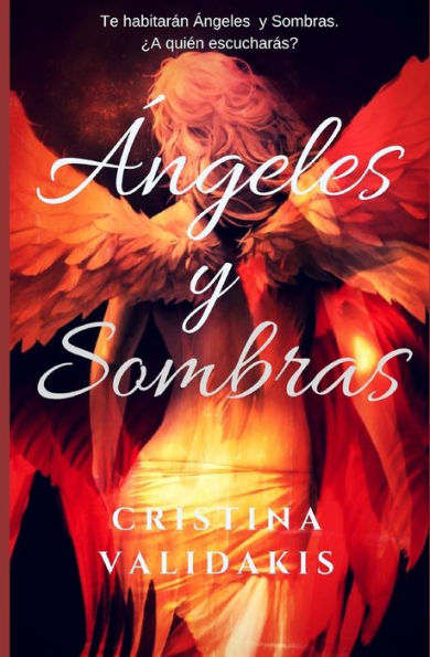 ?NGELES Y SOMBRAS (Spanish Edition)