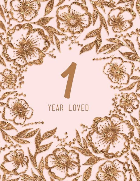 1 Year Loved