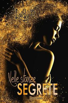 Nelle Stanze Segrete
