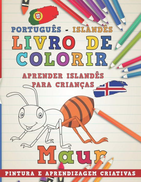 Livro De Colorir Portugu?s - Island?s I Aprender Island?s Para Crian?as I Pintura E Aprendizagem Criativas