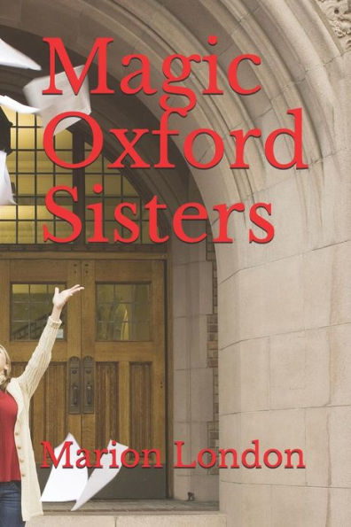 Magic Oxford Sisters