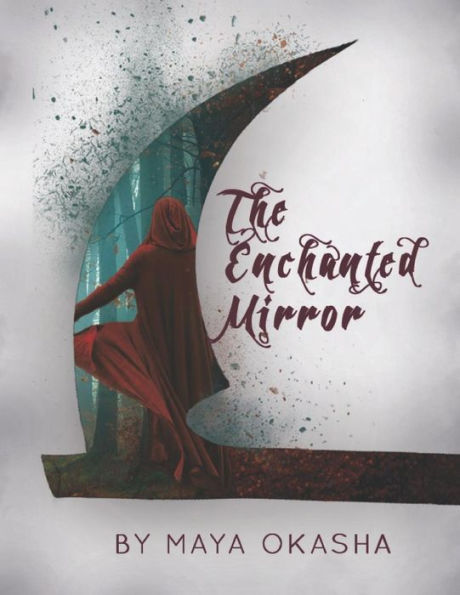 The Enchanted Mirror : 'Escape The Ordinary. '