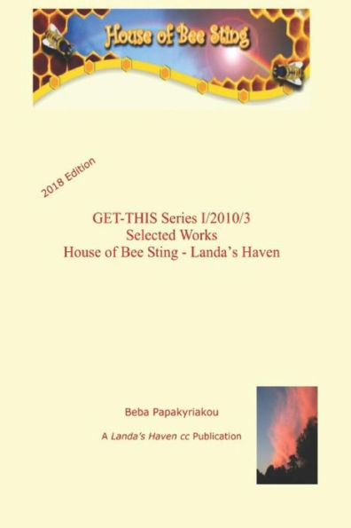 GET-THIS Series I/2010/3 Selected Works House of Bee Sting - Landa's Haven (2018 edition) (GET-THIS 1/2010)