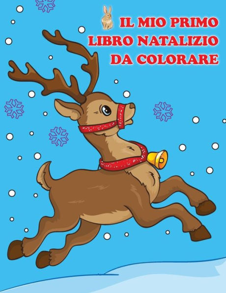 Il mio primo libro natalizio da colorare (Libro da colorare per bambini) (Italian Edition)