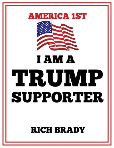 I am a Trump Supporter (Pledge Book Series)