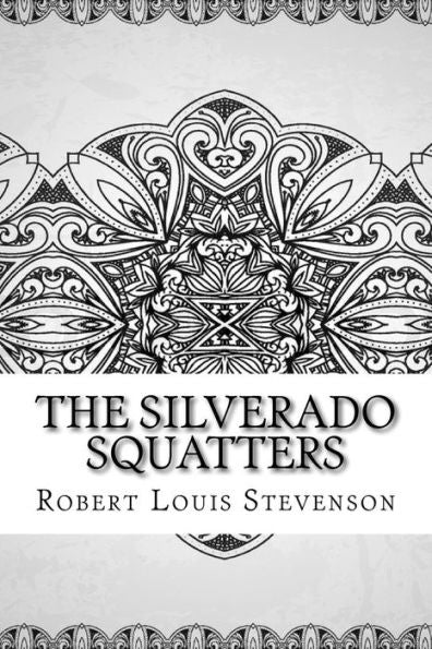 The Silverado Squatters - 9781729520789
