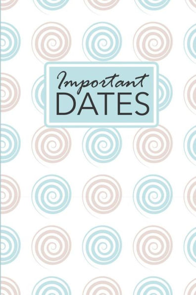 Important Dates: Birthday and Anniversary Reminder Book Watercolor Pattern Cover