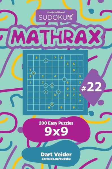 Sudoku Mathrax - 200 Easy Puzzles 9X9