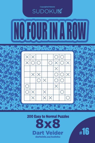 Sudoku No Four In A Row - 200 Easy To Normal Puzzles 8X8