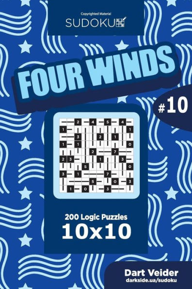 Sudoku Four Winds - 200 Logic Puzzles 10X10