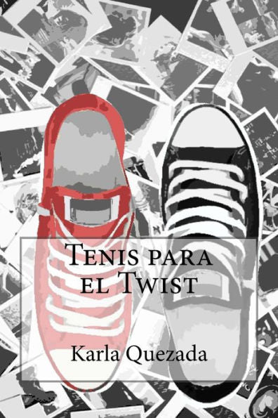 Tenis Para El Twist - 9781729812037