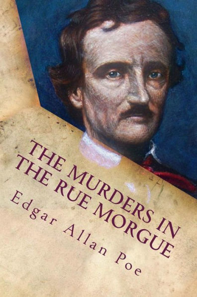 The Murders In The Rue Morgue - 9781729820087