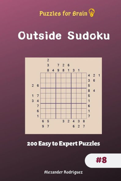 Puzzles For Brain - Outside Sudoku 200 Easy To Expert Puzzles