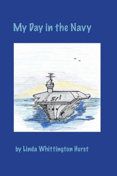 My Day In The Navy