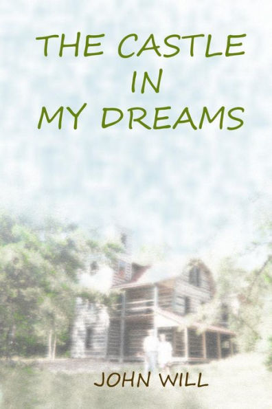 The Castle In My Dreams
