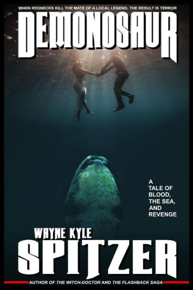 Demonosaur: A Tale of Blood, the Sea, and Revenge