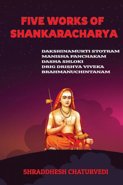 Five Works of Shankaracharya