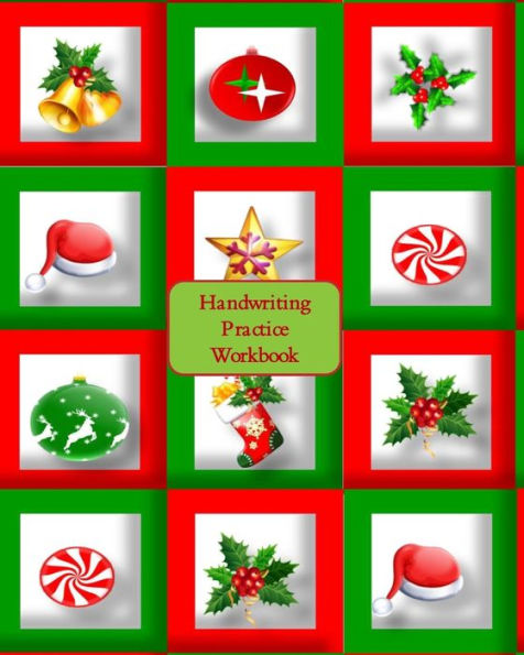 Handwriting Practice Workbook: Gift Boxes Cover - Letter Tracing - Full Alphabet Sheets With Pictures. Improve Your Child's Writing Skills - Useful for All Ages
