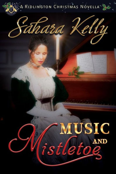 Music And Mistletoe: A Ridlington Christmas Novella