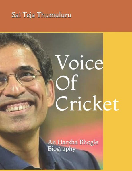 Voice Of Cricket : An Harsha Bhogle Biography
