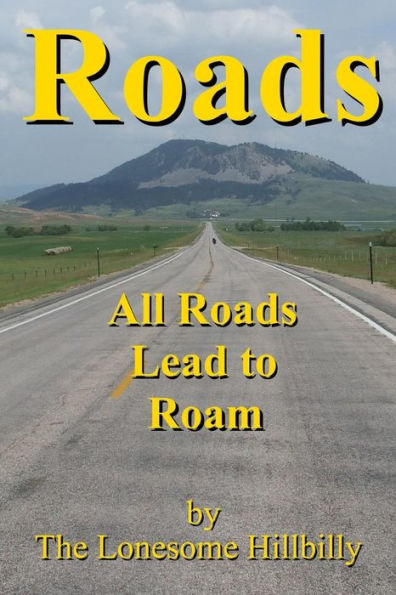 Roads : All Roads Lead To Roam