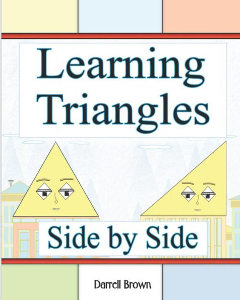 Learning Triangles Side by Side (Learning Side by Side)