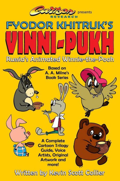 Russia's Winnie-The-Pooh : Fyodor Khitruk's Vinni-Pukh