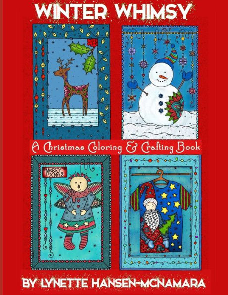 Winter Whimsy : A Christmas Coloring & Crafting Book