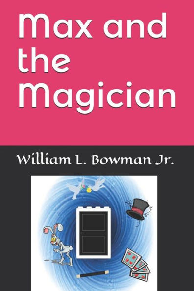 Max And The Magician