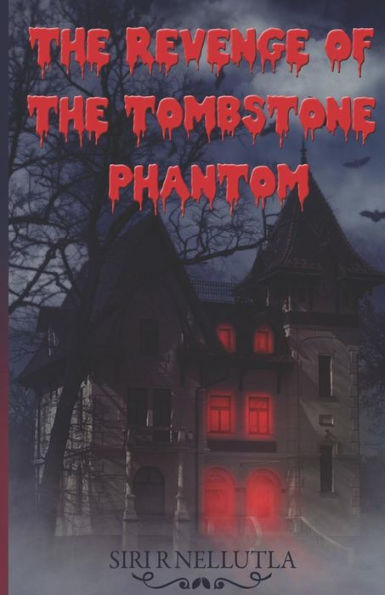 The Revenge Of The Tombstone Phantom