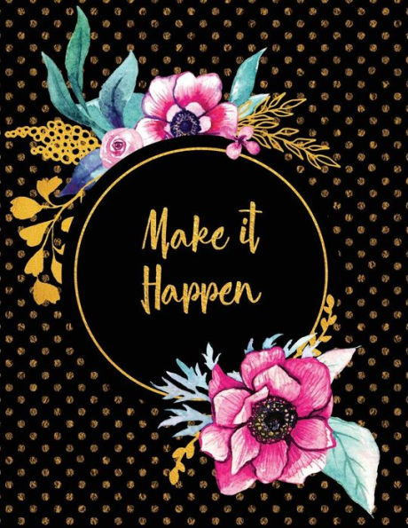 Make It Happen - 9781731480866